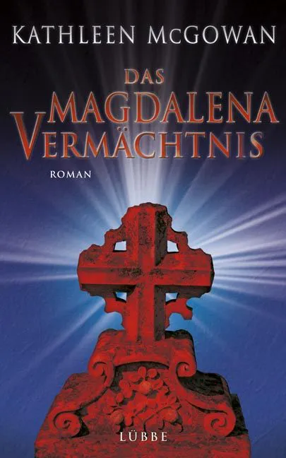 Das Magdalena-Vermächtnis - Kathleen McGowan – Bild 1