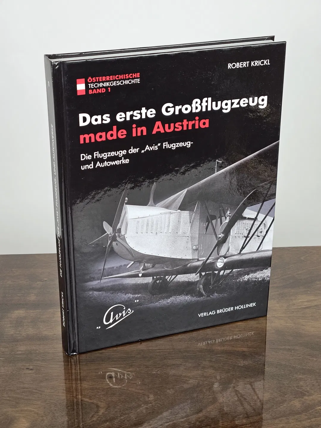 Das erste Großflugzeug made in Austria - Robert Krickl - Bild 1