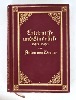 Erlebnisse und Eindrücke 1870-1890 von Anton von Werner - Ernst Siegfried Mittler und Sohn (Königliche Hofbuchhandlung) - Bild 9