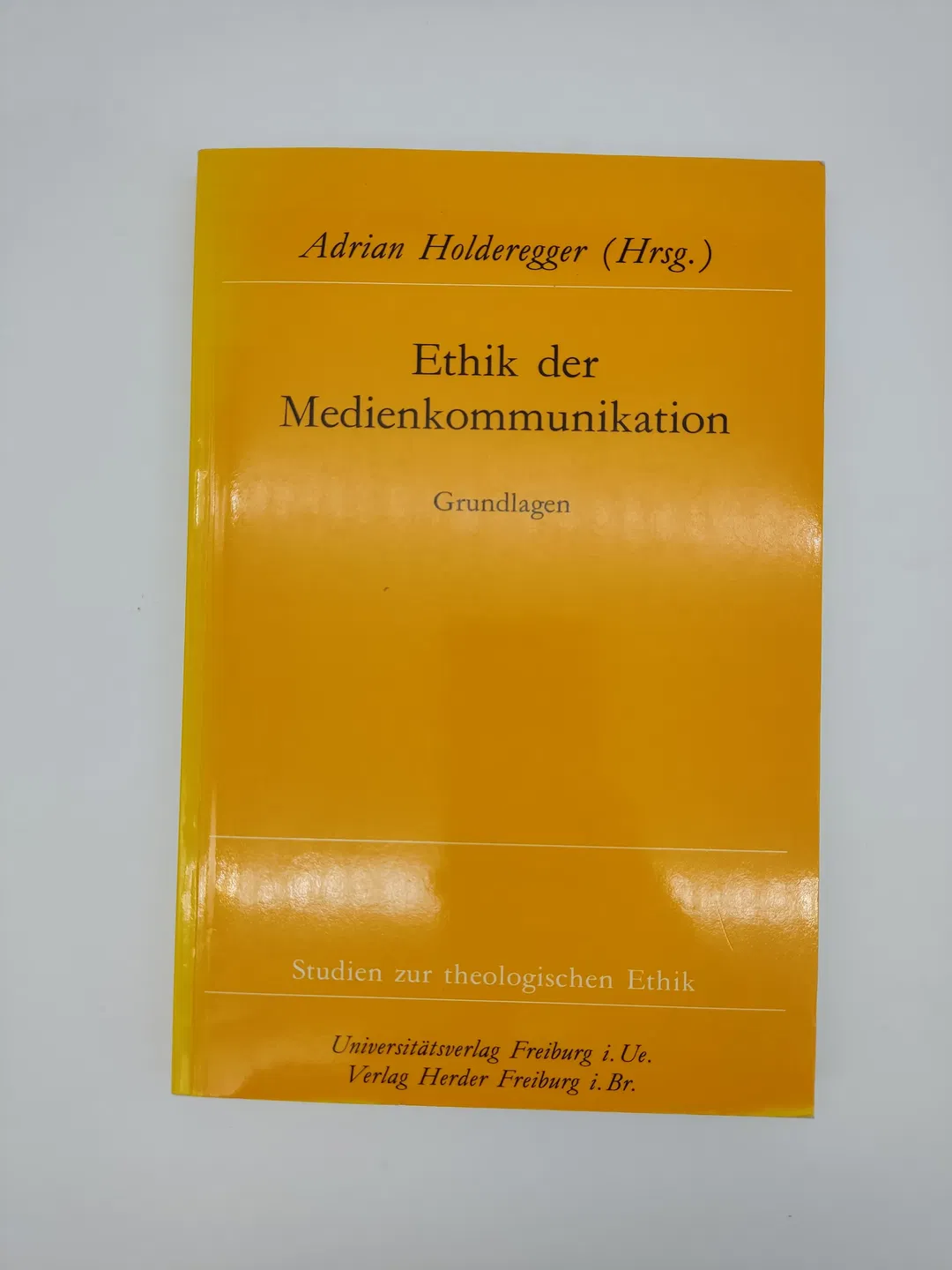 Ethik der Medienkommunikation. Grundlagen- Adrian Holderegger - Bild 2