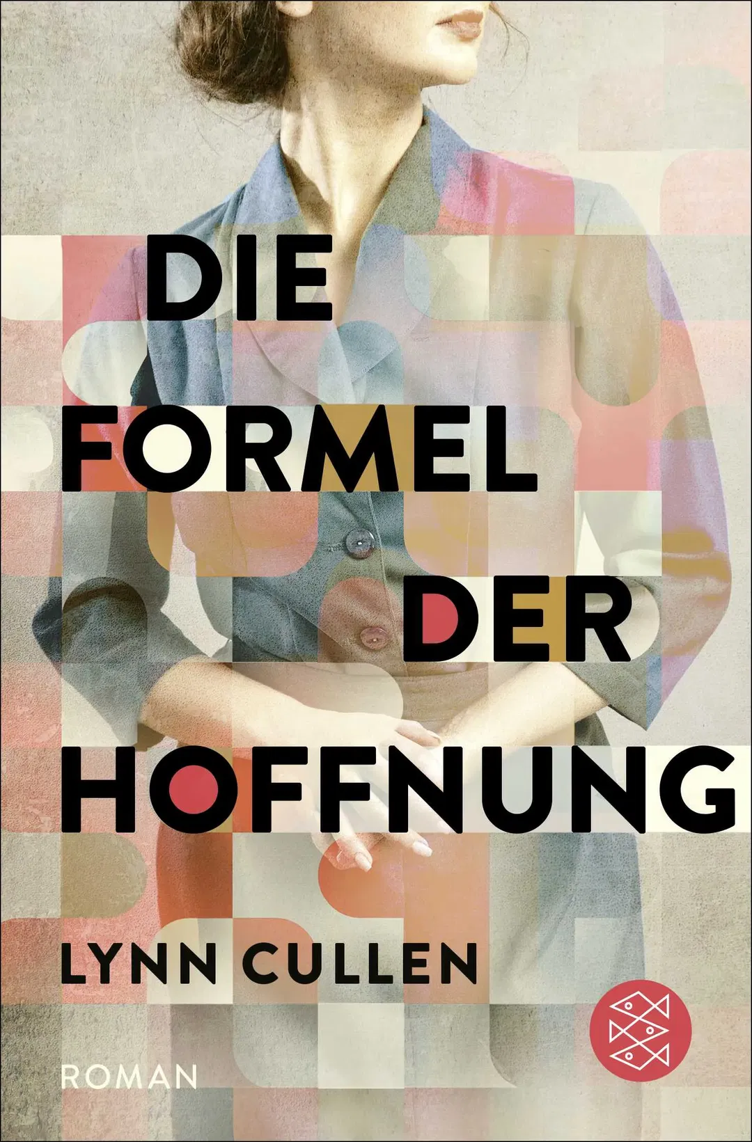 Die Formel der Hoffnung - Lynn Cullen - Bild 1