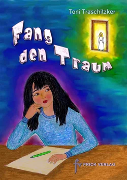 Fang den Traum - Toni Traschitzker