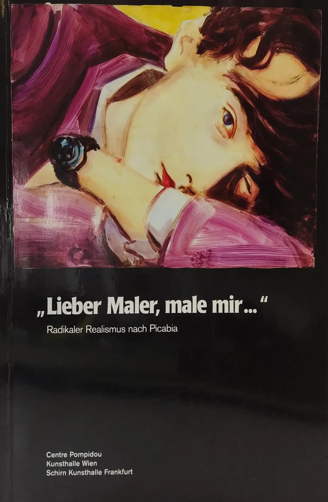 Lieber Maler, male mir - Centre Pompidou, Kunsthalle Wien, Schirn Kunsthalle Frankfurt - Bild 2