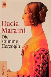 Die stumme Herzogin - Dacia Maraini
