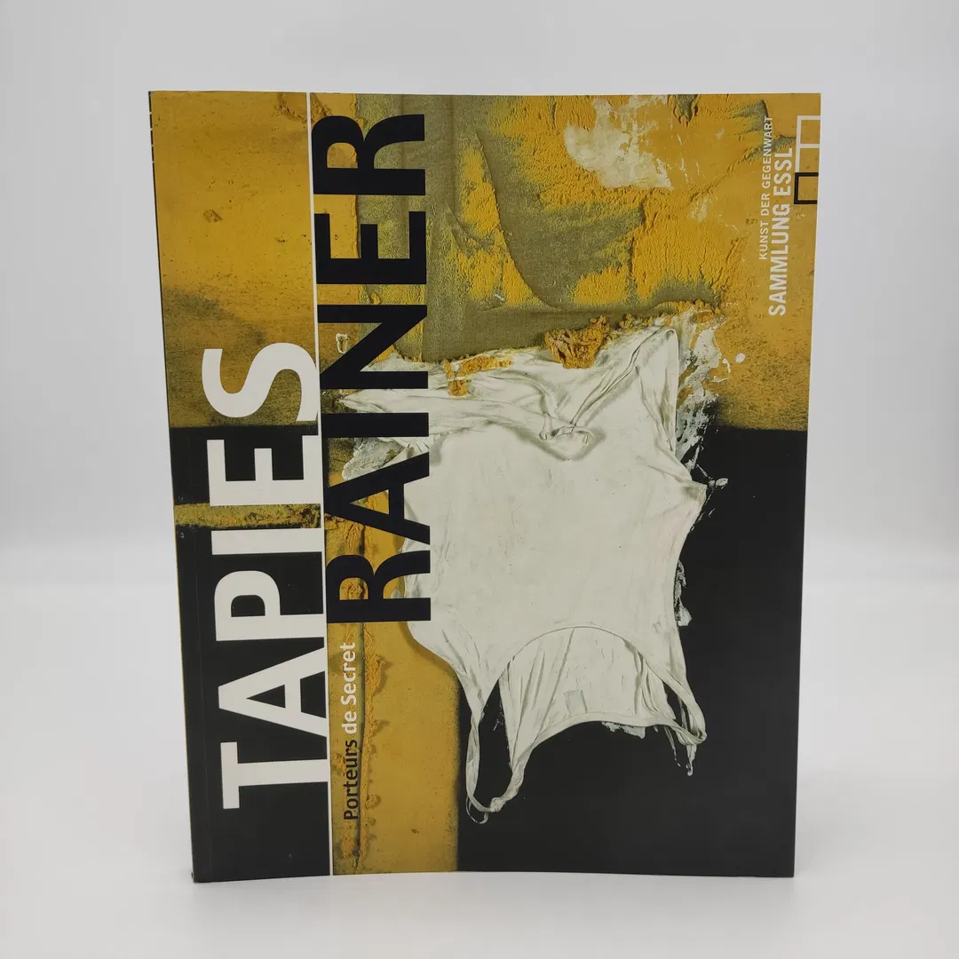 Tapies / Rainer - Porteurs de Secret | Sammlung Essl | Kunstbuch - Bild 1