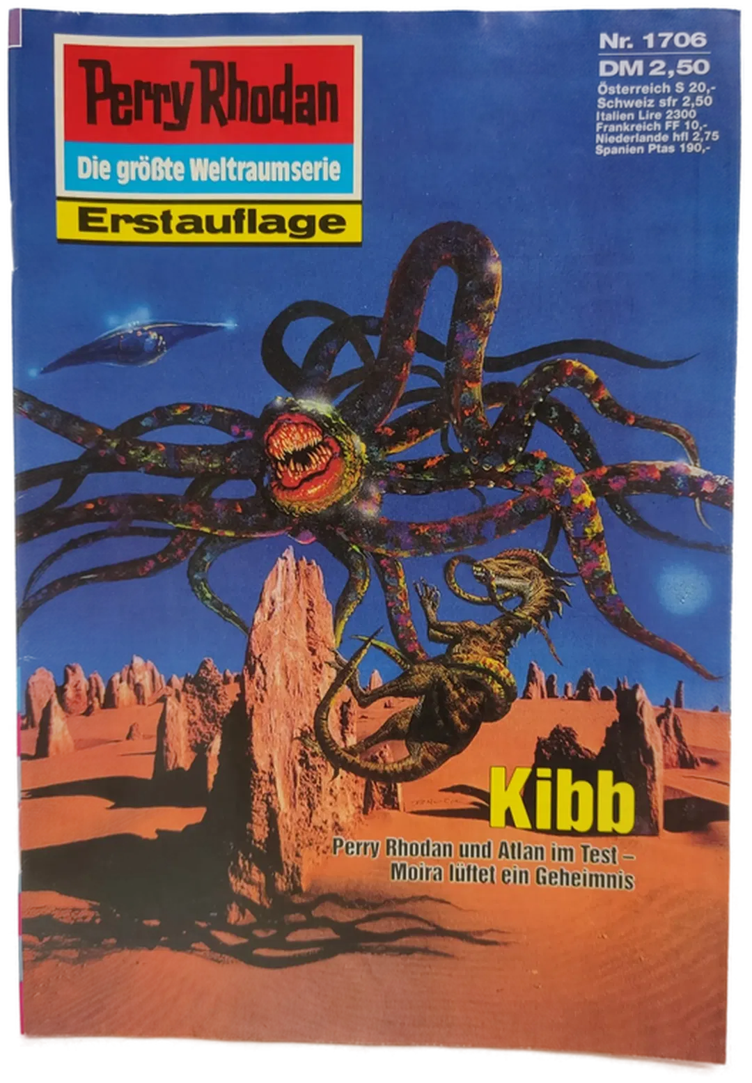 Romanheft Perry Rhodan Kibb Erstauflage Nr.1706 - Bild 1