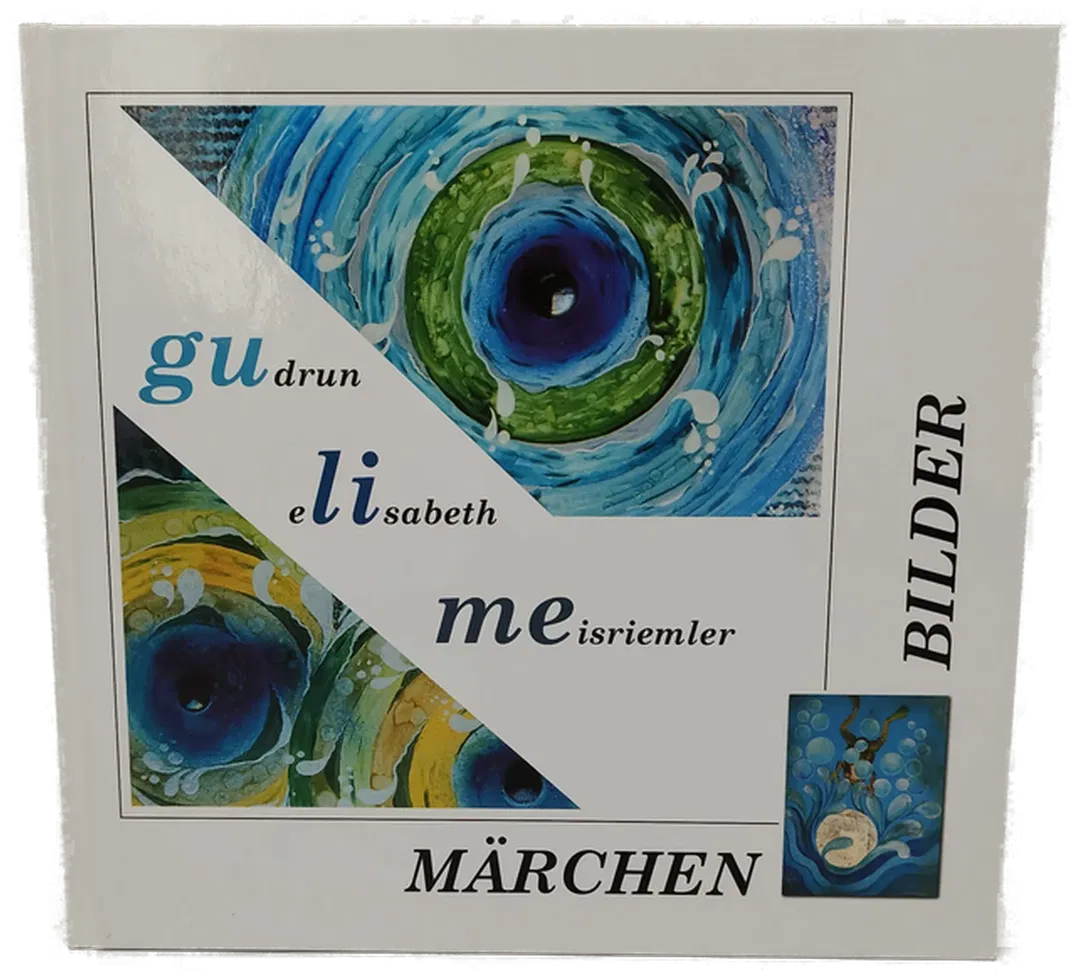 Märchen Bilder, Grudrun E. Meisriemler  - Bild 1
