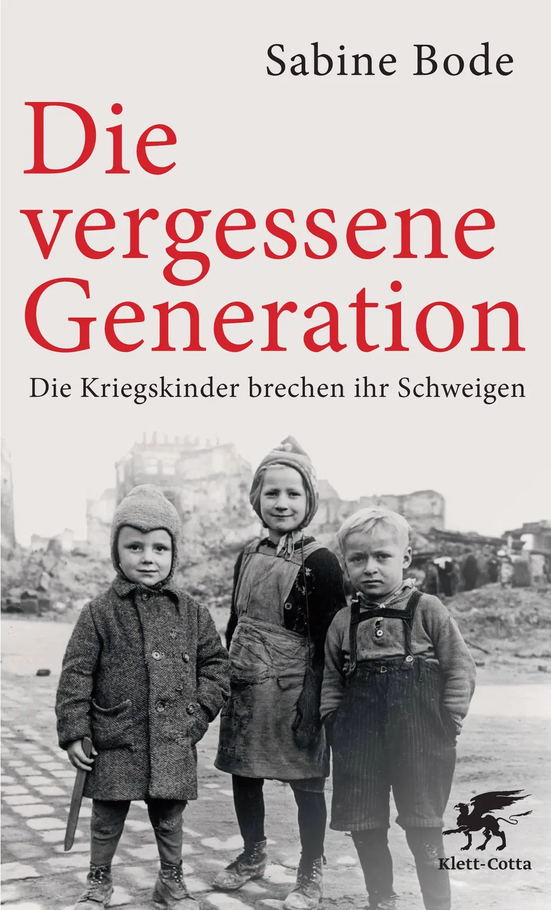 Die vergessene Generation - Sabine Bode - Bild 1