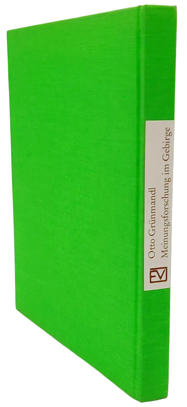 Otto Grünmandl - Meinungsforschung im Gebirge - Bild 1