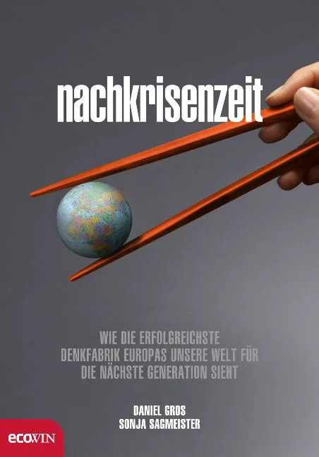 Nachkrisenzeit - Daniel Gros,Sonja Sagmeister – Bild 1