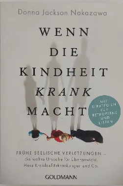Buch Wenn die Kindheit krank macht - Donna Jackson Nakazawa - Bild 2