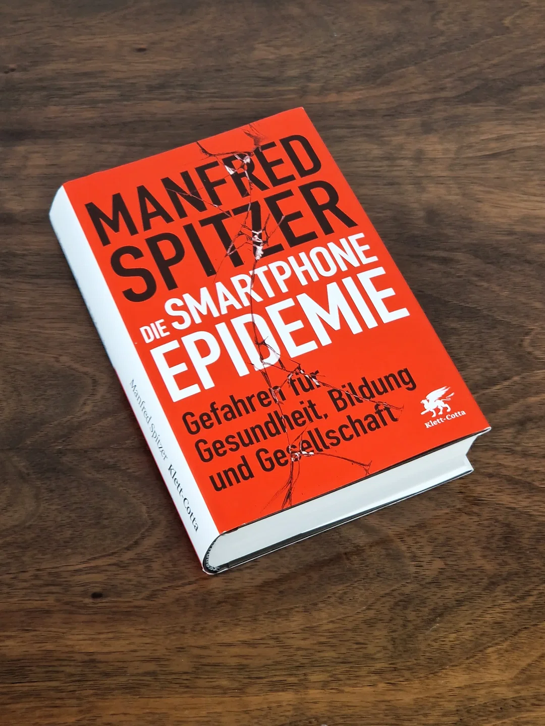 Die Smartphone-Epidemie - Gefahren für Gesundheit, Bildung und Gesellschaft - Manfred Spitzer - Klett-Cotta – Bild 3