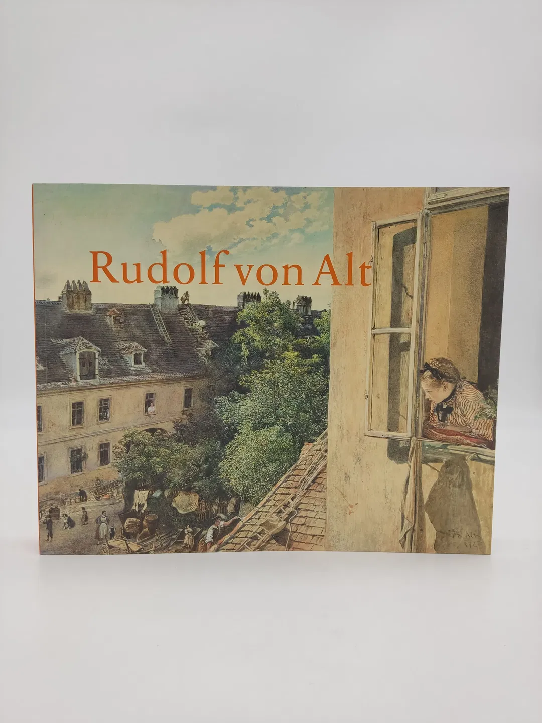 Rudolf von Alt: 1812-1905  - Bild 2