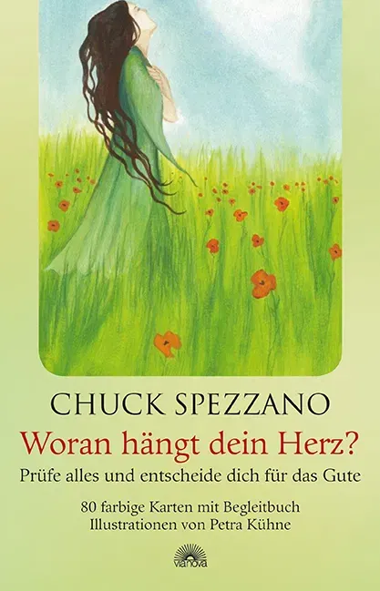 Woran hängt dein Herz? - Chuck Spezzano - Bild 2