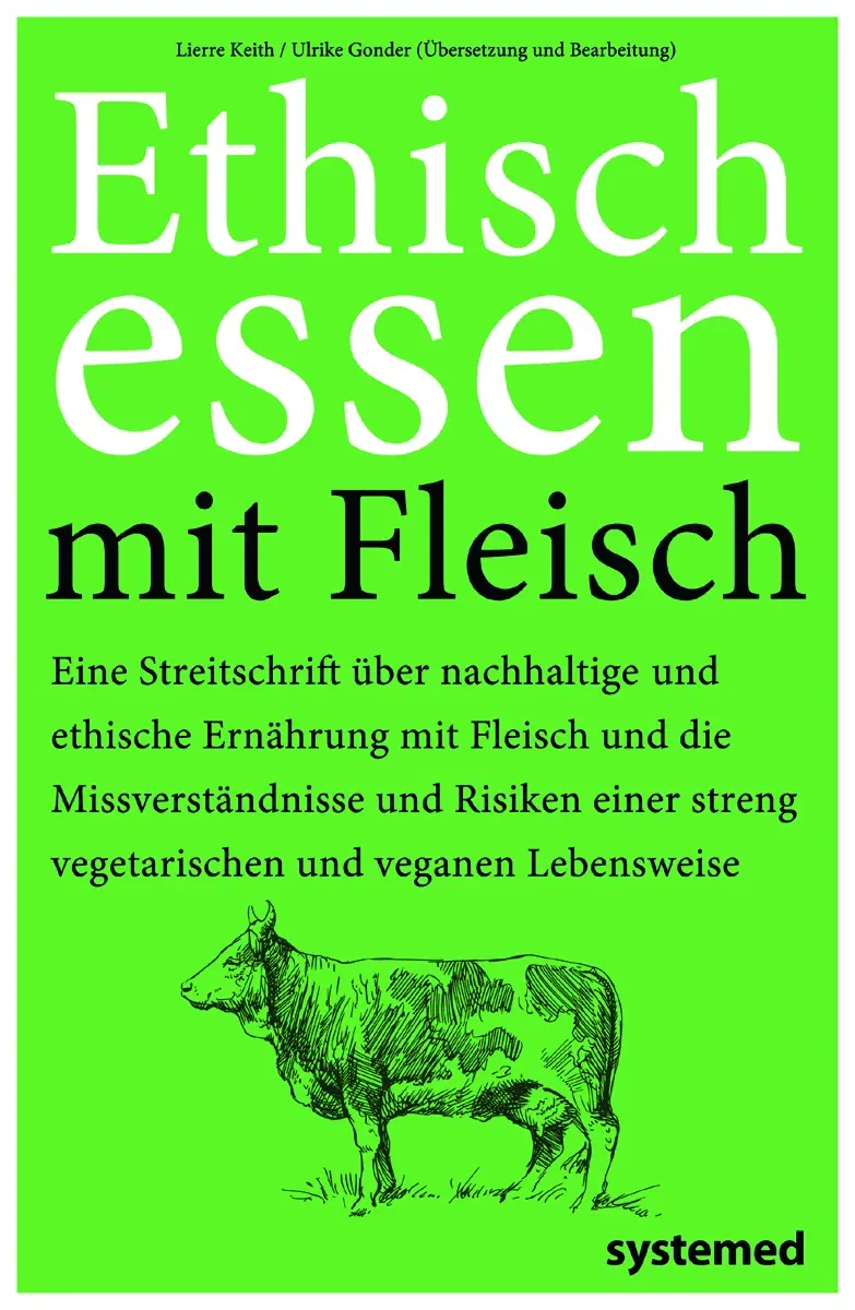 Ethisch Essen mit Fleisch - Lierre Keith - Bild 1