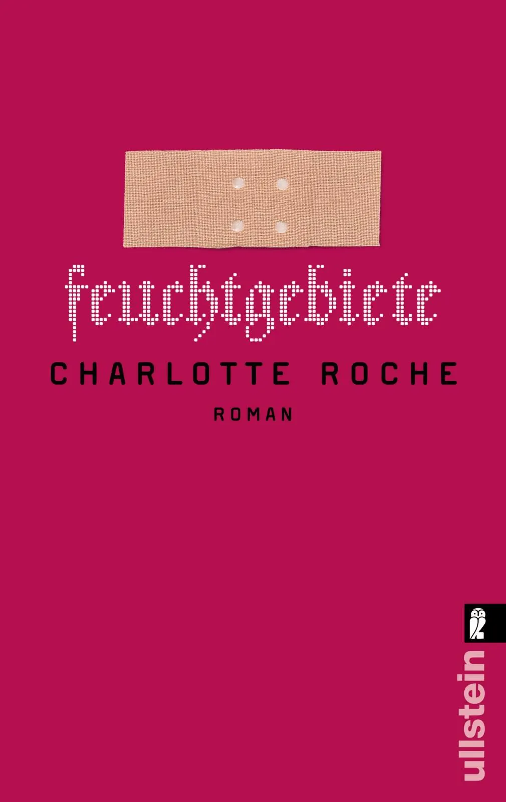 Feuchtgebiete - Charlotte Roche - Bild 1