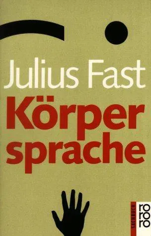 Körpersprache. - Julius Fast - Bild 2