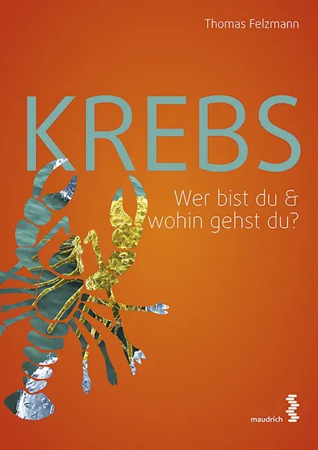 Krebs - Thomas Felzmann - Bild 1