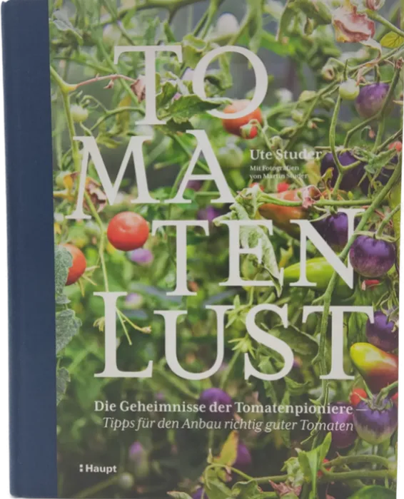 Tomatenlust - Die Geheimisse der Tomatenpioniere, Ute Studer - Bild 2