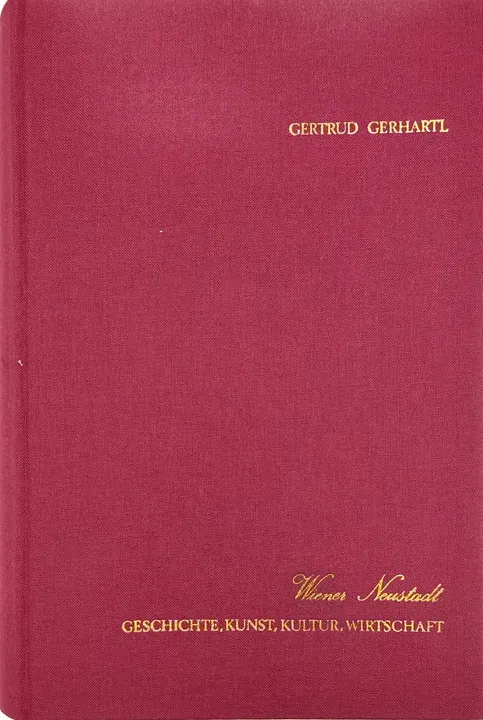 Wiener Neustadt - Gertrud Gerhartl - Bild 2