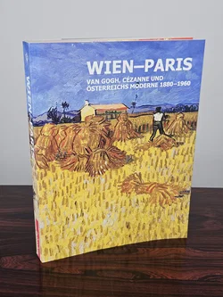 Wien - Paris: Van Gogh, Cézanne und Österreichs Moderne 1880 - 1960 - Agnes Husslein-Arco - Bild 1