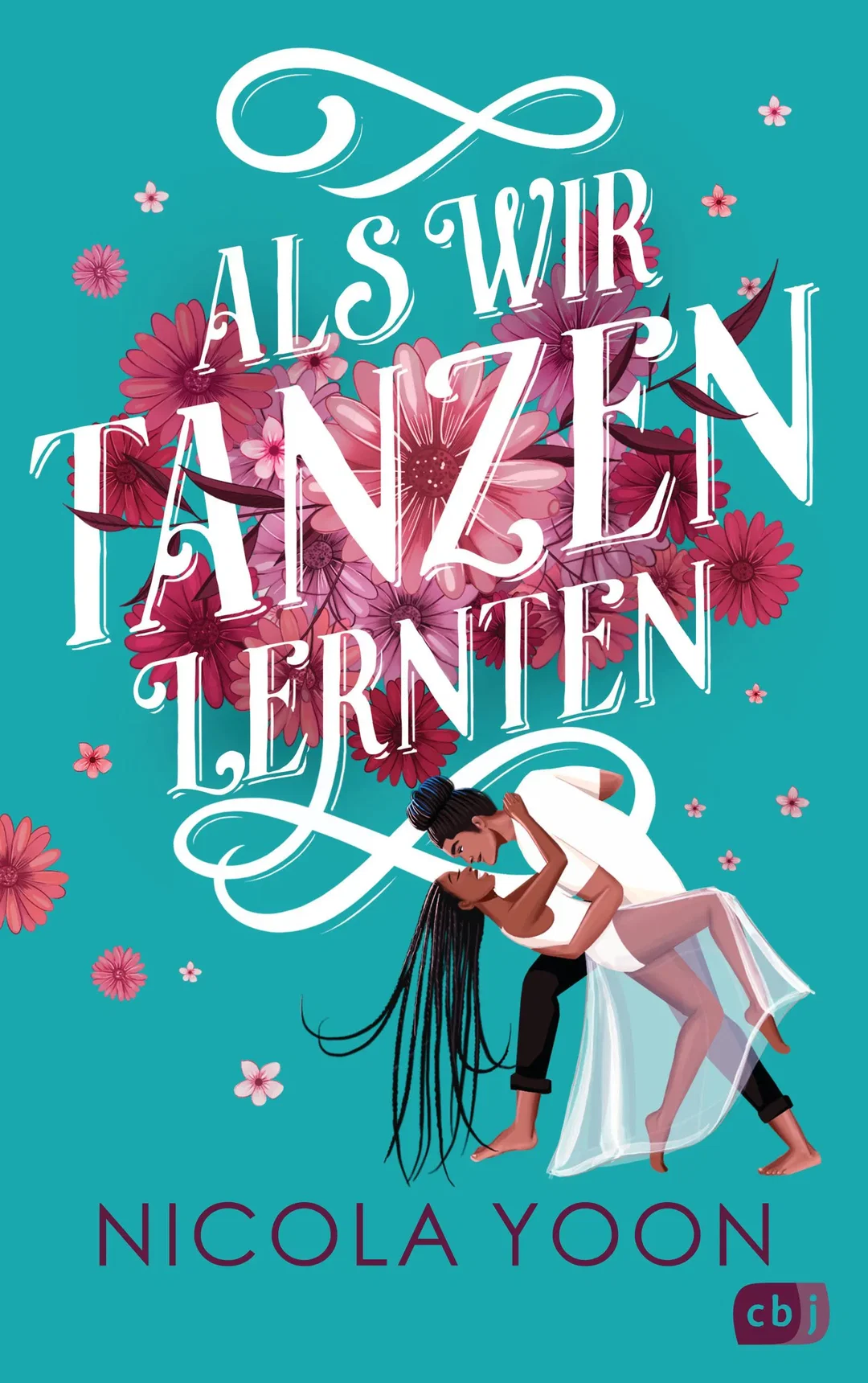 Als wir Tanzen lernten - Nicola Yoon – Bild 1