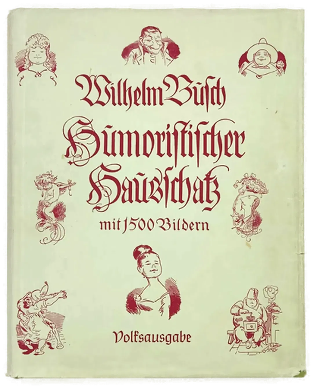 Wilhelm Busch-Album Humoristischer Hausschatz Volksausgabe - Bild 1