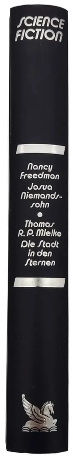 Josua Niemandssohn - Nancy Freedman  /  Die Stadt in den Sternen -  Thomas R. P. Mielke - Bild 2