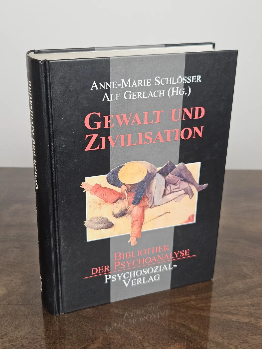 Gewalt und Zivilisation - Anne-Marie Schlösser, Alf Gerlach - Bild 1