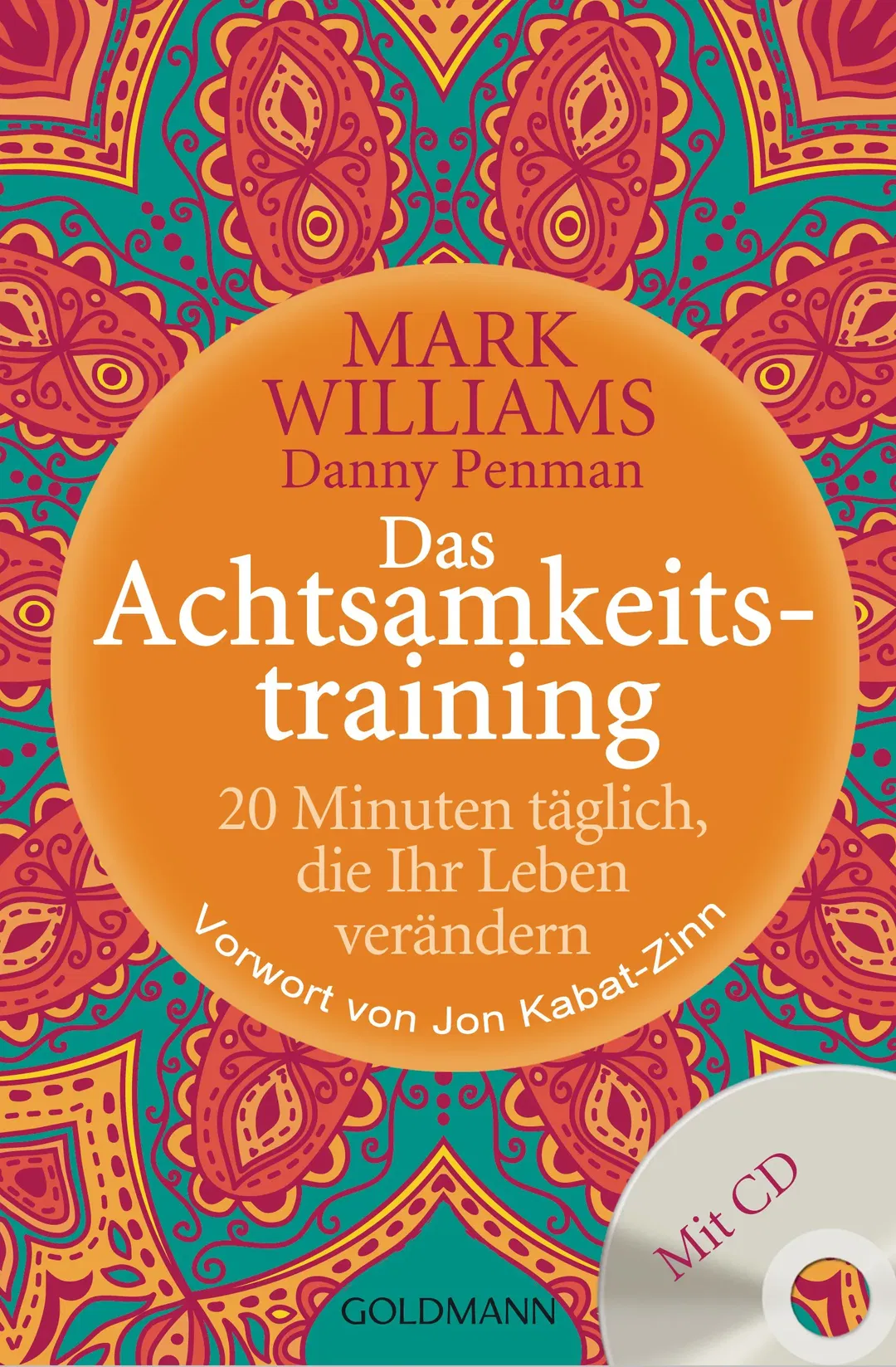 Das Achtsamkeitstraining - Mark Williams,Danny Penman - Bild 2