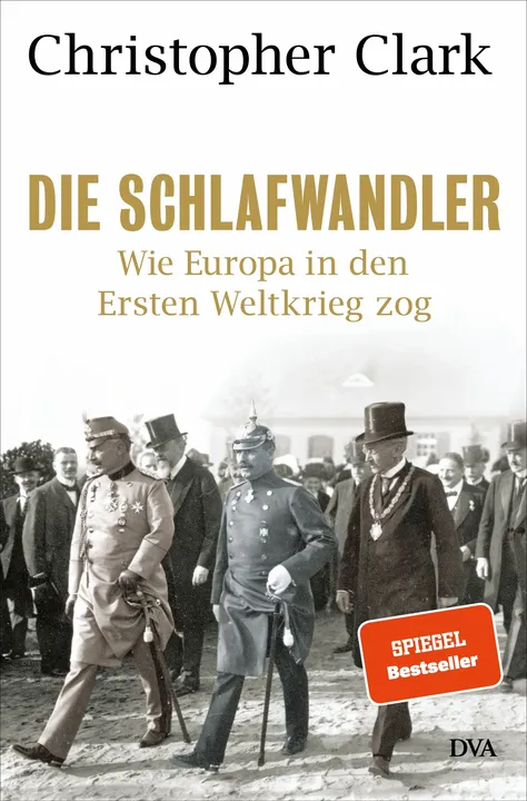 Die Schlafwandler - Christopher Clark - Bild 1