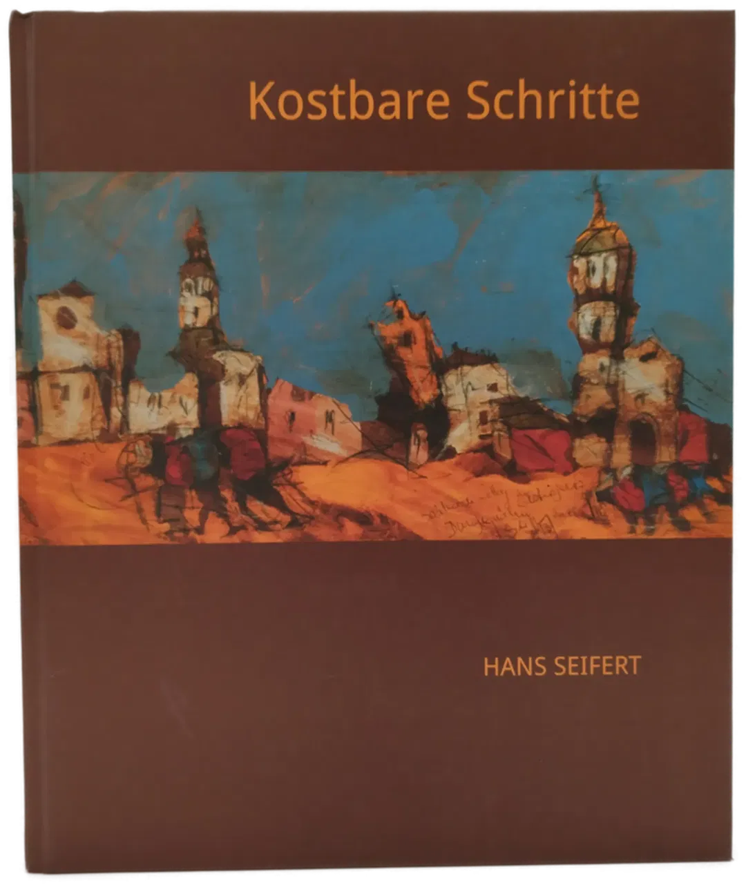 Kostbare Schritte - Hans Seifert - Bild 2