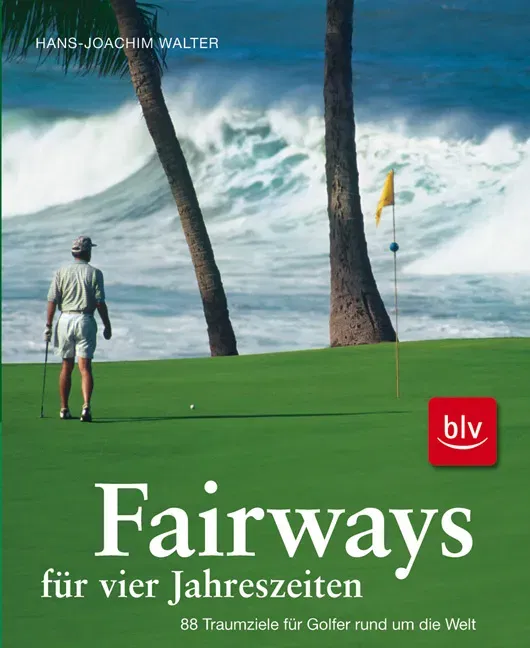 Fairways für vier Jahreszeiten - Hans-Joachim Walter - Bild 2