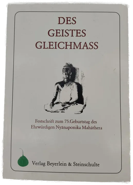 Des Geistes Gleichmass -  Nyanaponika Mahathera - Bild 2