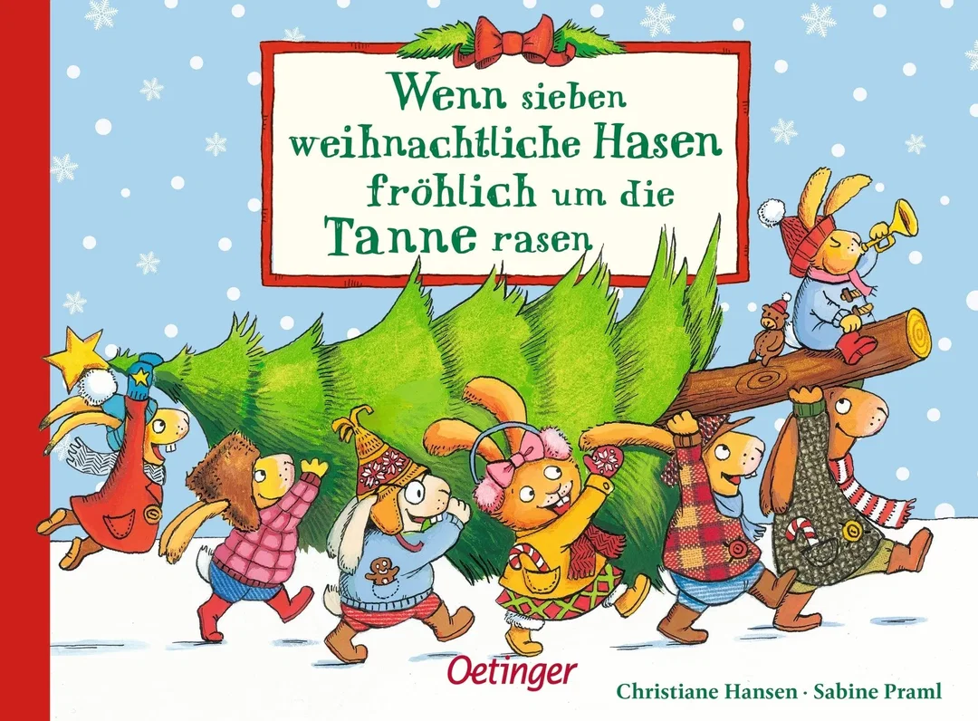Wenn sieben weihnachtliche Hasen fröhlich um die Tanne rasen - Sabine Praml – Bild 1