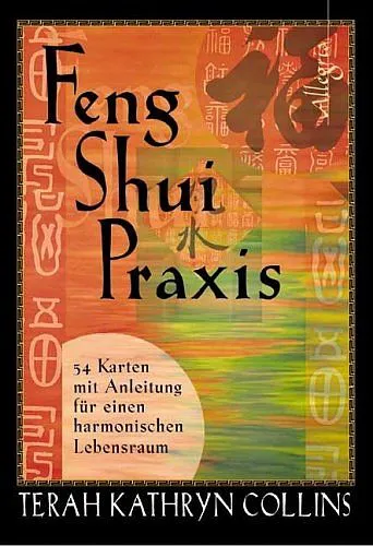 Feng-Shui-Praxis - Terah K Collins - Bild 1