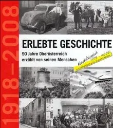 Buch Erlebte Geschichte: 90 Jahre Oberösterreich - Bild 2