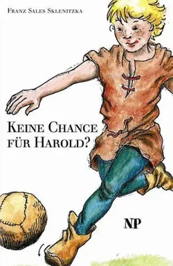 Keine Chance für Harold? - Franz S Sklenitzka