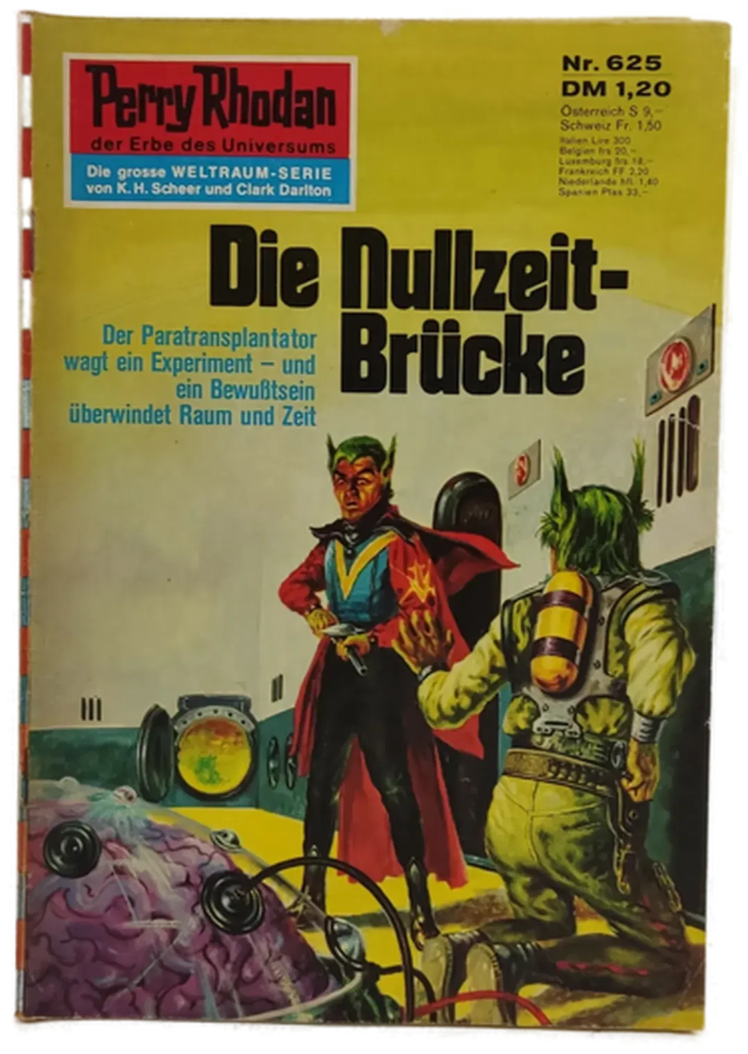 Romanheft Perry Rhodan Die Nullzeit-Brücke Erstauflage Nr.625 - Bild 2
