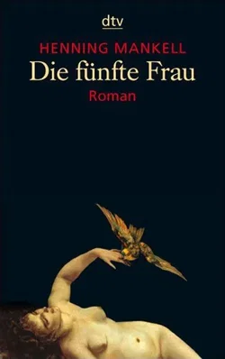 Die fünfte Frau - Henning Mankell