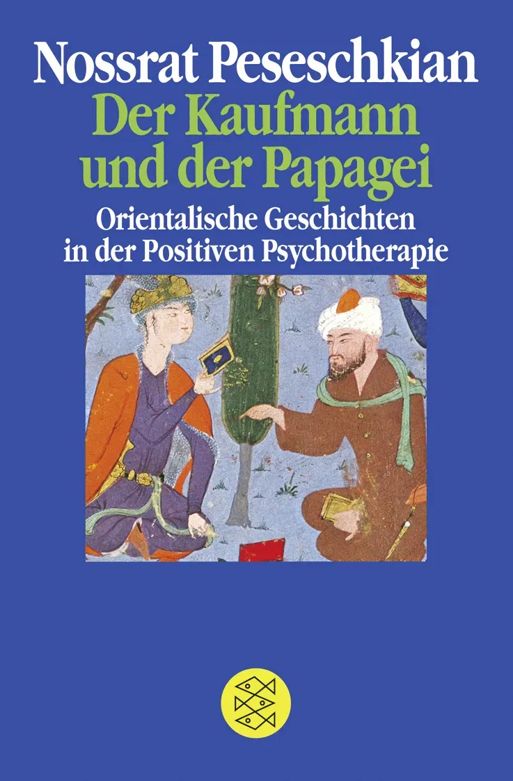Der Kaufmann und der Papagei - Nossrat Peseschkian - Bild 2