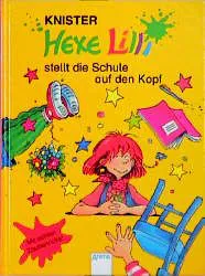 Hexe Lilli stellt die Schule auf den Kopf -  Knister – Bild 1