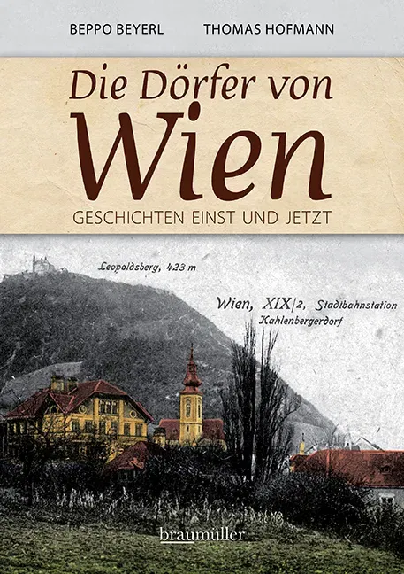 Die Dörfer von Wien - Beppo Beyerl, Thomas Hofmann - Bild 2