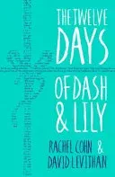 The Twelve Days of Dash & Lily - Rachel Cohn,David Levithan - Bild 1