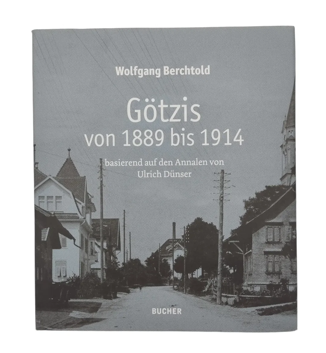 Wolfgang Berchtold - Götzis von 1889 bis 1914 - Bild 1
