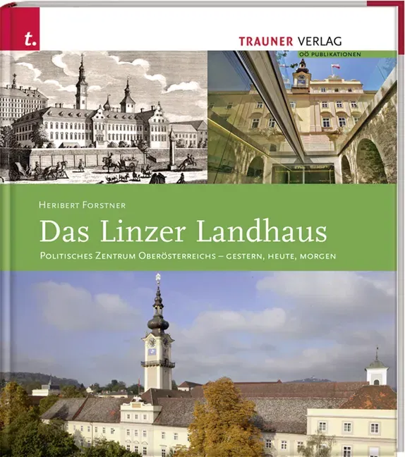 Das Linzer Landhaus - Heribert Forstner - Bild 2