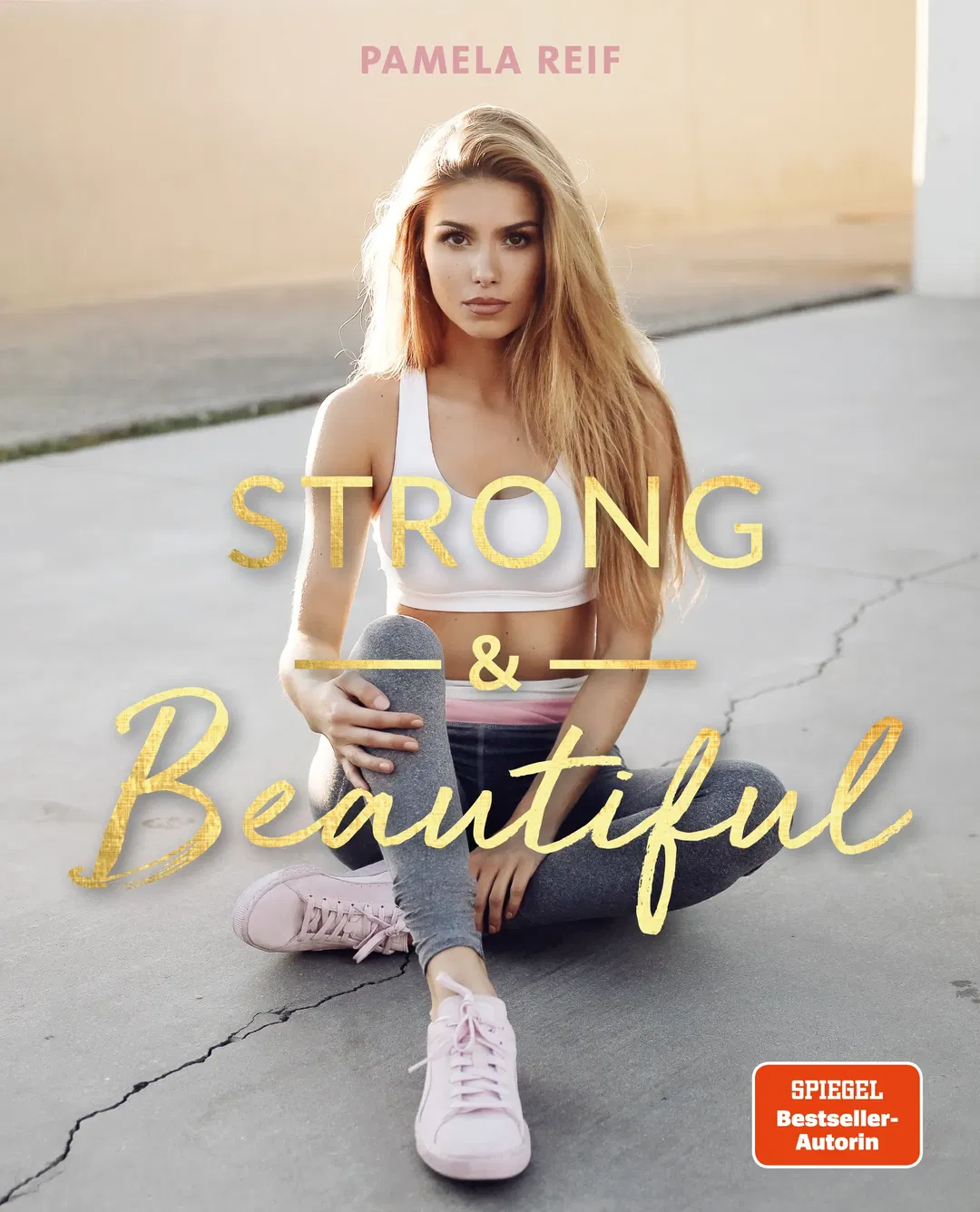 Strong & Beautiful - Pamela Reif - Bild 2
