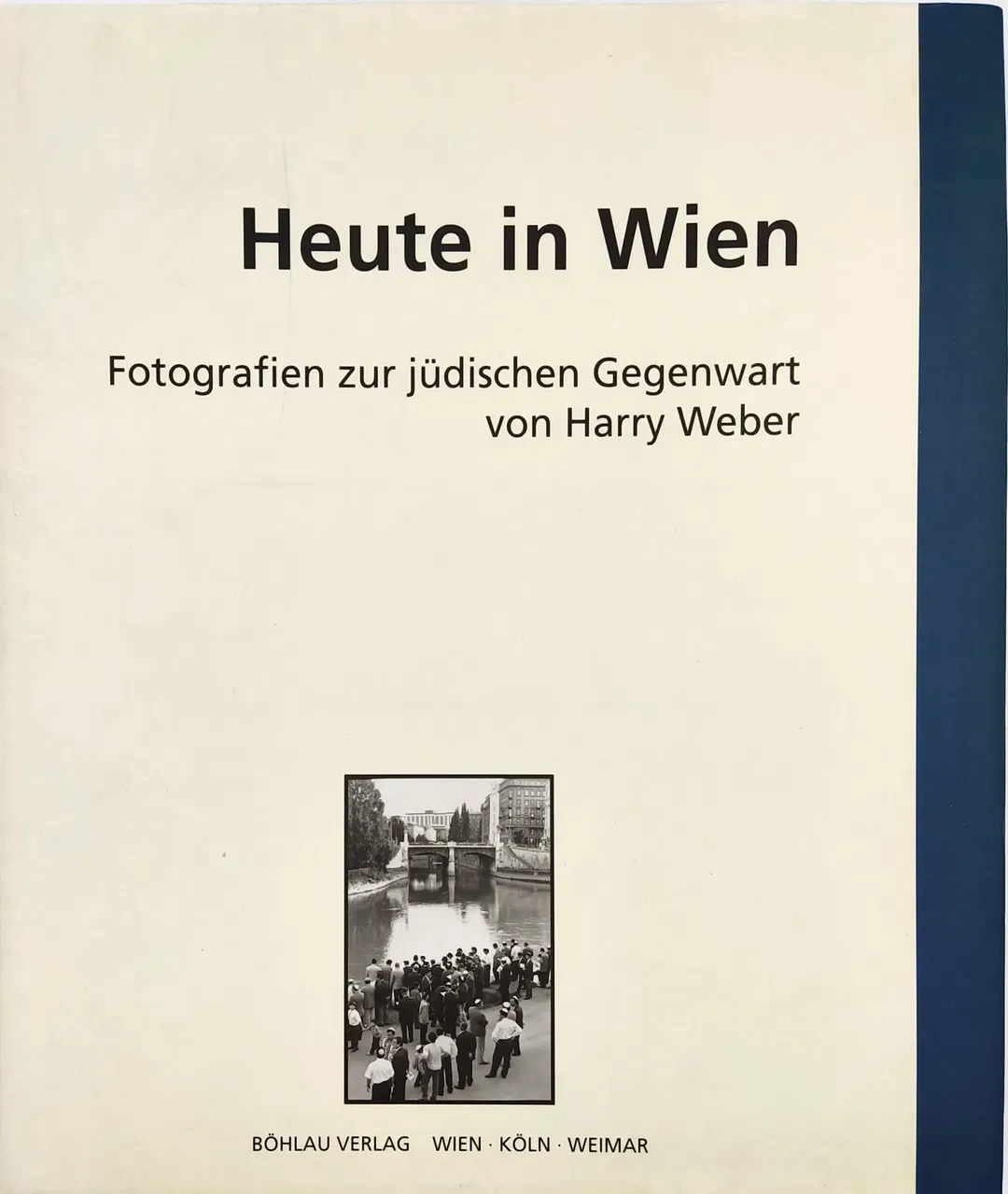 Heute in Wien - Fotografien zur jüdischen Gegenwart in Wien von Harry Weber - Bild 2