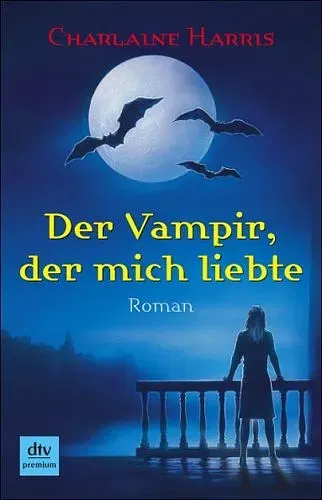 Der Vampir, der mich liebte - Charlaine Harris - Bild 1