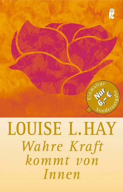 Wahre Kraft kommt von Innen - Louise Hay – Bild 1